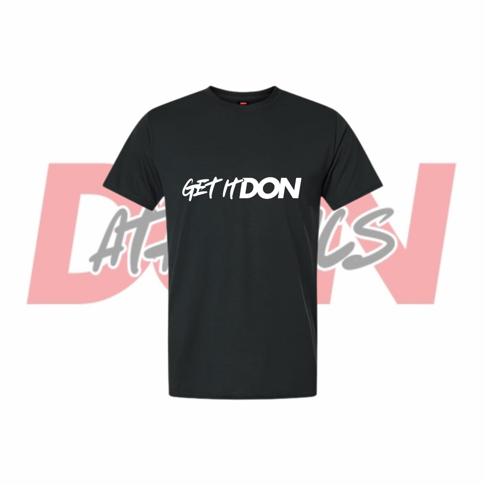 Get It Don Workout Shirt